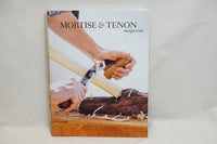 5 ISSUES OF MORTISE & TENON MAGAZINE