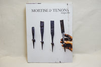 5 ISSUES OF MORTISE & TENON MAGAZINE