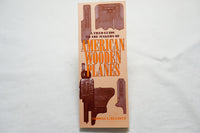 WALTER'S STANLEY TOOL GUIDE and ELLIOT'S AMERICAN WOODEN PLANES