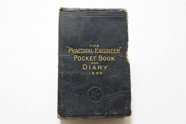 1892 - 'THE PRACTICAL ENGINEER POCKET BOOK AND DIARY'