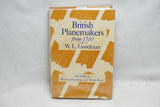 BRITISH PLANEMAKERS FROM 1700S 3RD ED. - W. L. GOODMAN