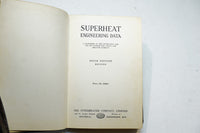 SUPERHEAT ENGINEERING DATA - 6TH EDITION, 1924