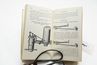 PRACTICAL INSTRUCTIONS FOR USING THE STEAM ENGINE INDICATOR - 1921 EDITION