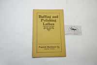 1919 PENDRITH MACHINERY CO. 'BUFFING AND POLISHING LATHES' CATALOG