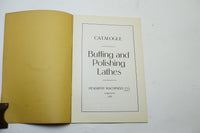 1919 PENDRITH MACHINERY CO. 'BUFFING AND POLISHING LATHES' CATALOG