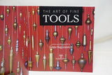 THE ART OF FINE TOOLS - SANDOR NAGYSZALANCZY, 2ND ED.