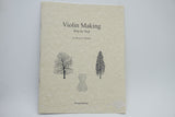 SET OF 3 PAPERBACK HENRY A. STROBEL VIOLIN MAKING BOOKS