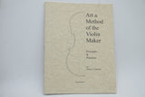 SET OF 3 PAPERBACK HENRY A. STROBEL VIOLIN MAKING BOOKS