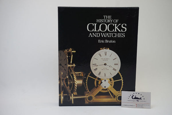 THE HISTORY OF CLOCKS AND WATCHES - ERIC BRUTON, 1979