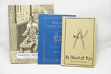 3 LOST ART PRESS BOOKS - BY HAND & EYE; WELSH STICK CHAIRS; & INGENIOUS MECHANICKS